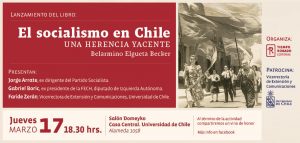 Reseña del libro: "El socialismo en Chile. Una herencia yacente" que se lanzará este 17 de marzo