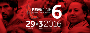 LLega la sexta versión del FEMCINE este 29 de marzo