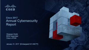 Informe de seguridad digital Cisco reveló las nuevas metodologías del cibercrimen