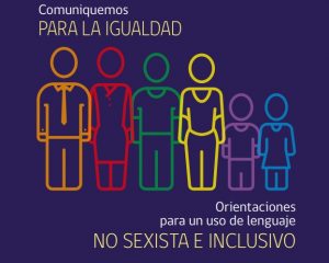 Ministerio de Educación publica manual de "orientaciones para un uso del lenguaje no sexista e inclusivo"