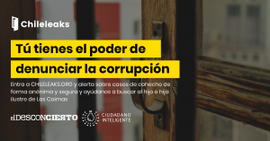 Chileleaks.org: Ciudadano Inteligente lanza plataforma para que la ciudadanía denuncie la corrupción de manera anónima y segura