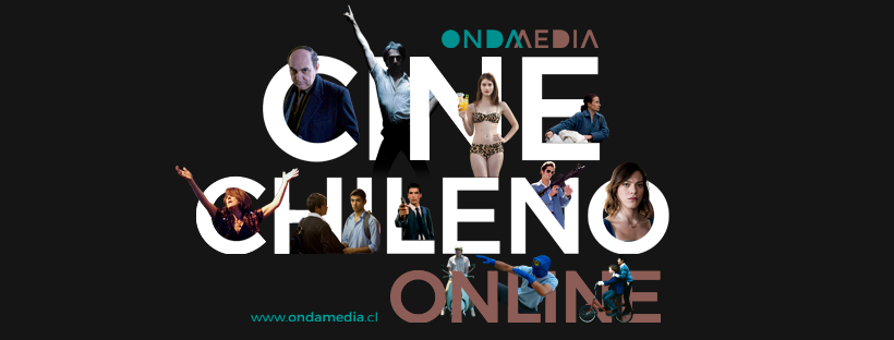 Para pasar la cuarentena: Onda Media reúne cine chileno online y gratis