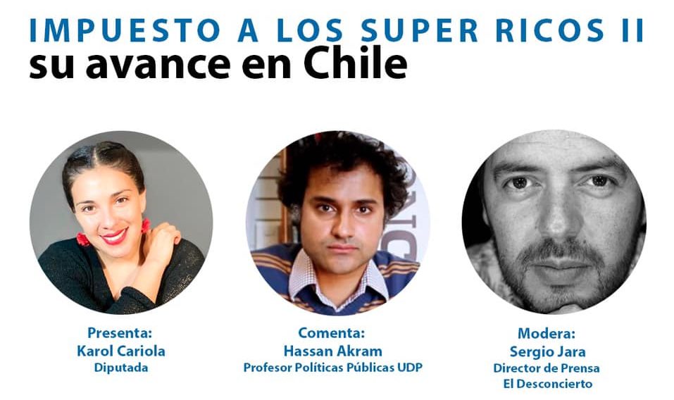 EN VIVO| «Impuestos a los super ricos II: Su avance en Chile»: Sigue el foro este jueves por El Desconcierto