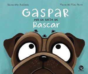 “Gaspar no se deja de rascar”: Un libro escrito en versos para los más pequeños de la casa