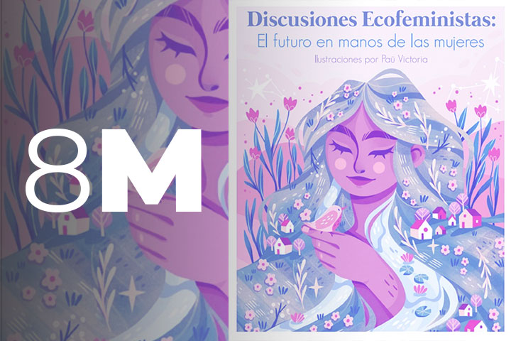 El futuro en manos de las mujeres: Ecologistas lanzan libro sobre ecofeminismo y el rol de las mujeres como agentes de cambio