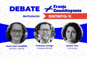 #DebateConstituyente: Revive el segundo capítulo con candidatos del Distrito 11