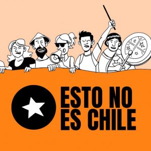 ESTO NO ES CHILE: Lanzan plataforma web por una constitución más allá del neoliberalismo