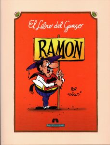VOCES| El 'guaso' Ramón: Un clásico del humor gráfico chileno