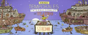 Festival "Temporales Internacionales de Teatro" retorna al escenario