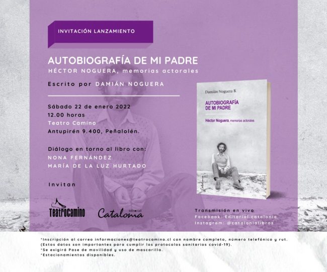 El libro de memorias de Héctor Noguera se presenta el sábado 22 de enero en Teatro Camino