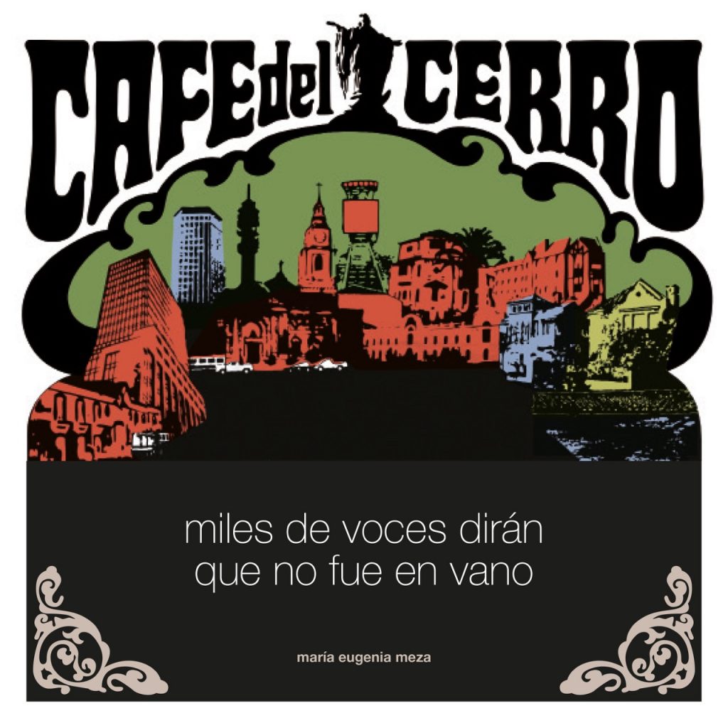 Café del Cerro: Un café que hizo historia