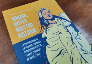 "Danzar, mover nuestra historia": La etnografía de la comparsa afrodescendiente en Arica