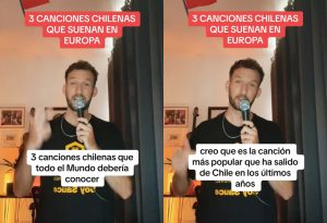 VIDEO| ¿Cuáles son las 3 canciones chilenas que más suenan en Europa?: Tiktoker las revela