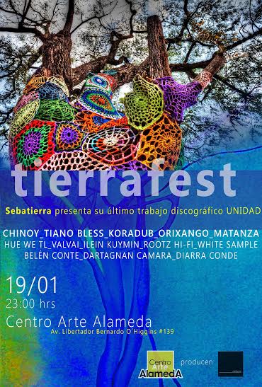 Tierrafest convoca de Chinoy a Matanza en Centro Arte Alameda