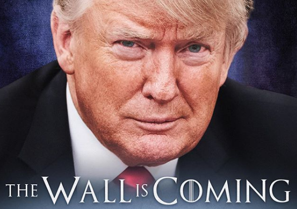 Trump ocupa a Game of Thrones para hacer propaganda de su muro fronterizo
